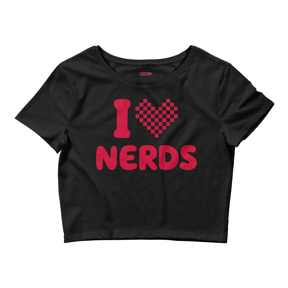 I love nerds - Women’s Crop Tee